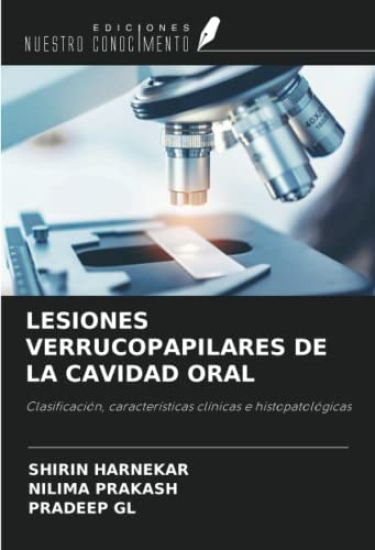 LESIONES VERRUCOPAPILARES DE LA CAVIDAD ORAL