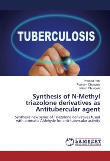 Synthesis of N-Methyl triazolone derivatives as Antitubercular agent