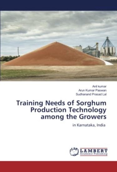 Training Needs of Sorghum Production Technology among the Growers