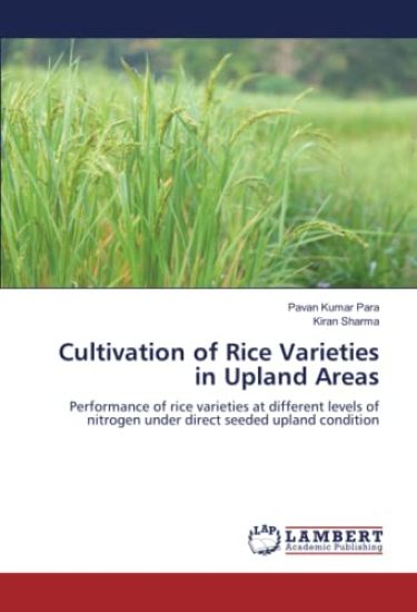 Cultivation of Rice Varieties in Upland Areas