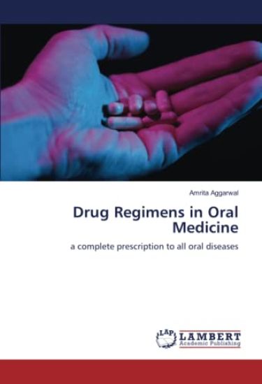 Drug Regimens in Oral Medicine – Amrita Aggarwal, kirjan kansikuva