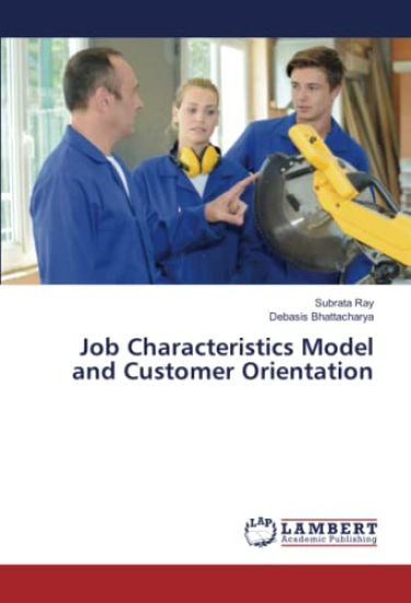 Job Characteristics Model and Customer Orientation