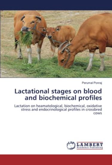 Lactational stages on blood and biochemical profiles