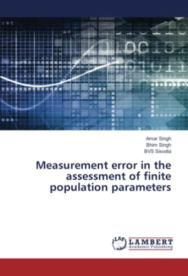 Measurement error in the assessment of finite population parameters