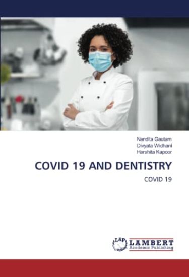 COVID 19 AND DENTISTRY