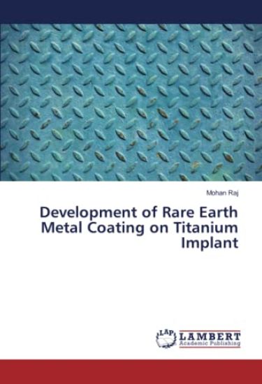 Development of Rare Earth Metal Coating on Titanium Implant
