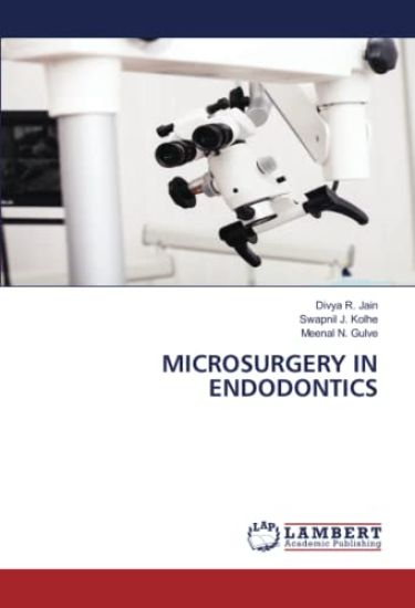 MICROSURGERY IN ENDODONTICS