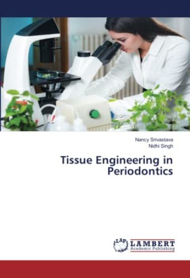 Tissue Engineering in Periodontics