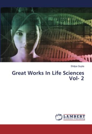 Great Works In Life Sciences Vol- 2
