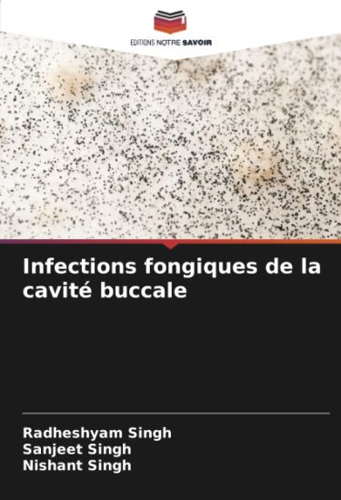 Infections fongiques de la cavité buccale