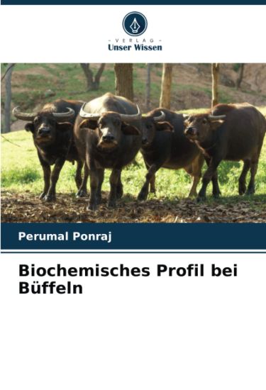 Biochemisches Profil bei Büffeln
