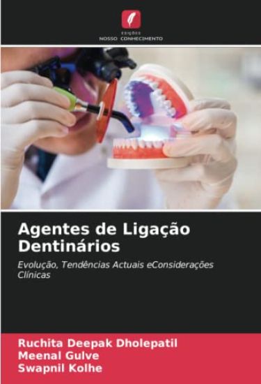 Agentes de Ligação Dentinários