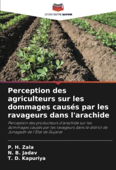 Perception des agriculteurs sur les dommages causés par les ravageurs dans l'arachide