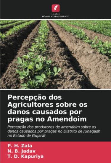 Percepção dos Agricultores sobre os danos causados por pragas no Amendoim