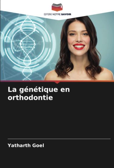 La génétique en orthodontie