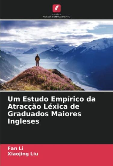 Um Estudo Empírico da Atracção Léxica de Graduados Maiores Ingleses