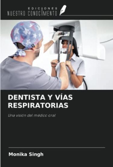 DENTISTA Y VÍAS RESPIRATORIAS