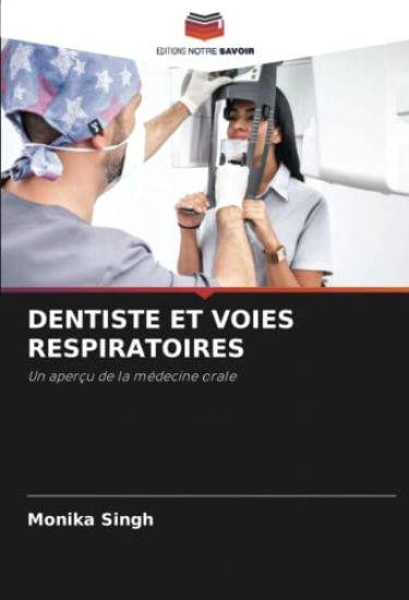 DENTISTE ET VOIES RESPIRATOIRES