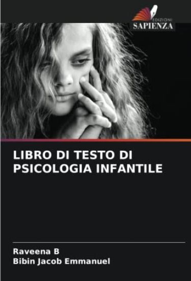 LIBRO DI TESTO DI PSICOLOGIA INFANTILE