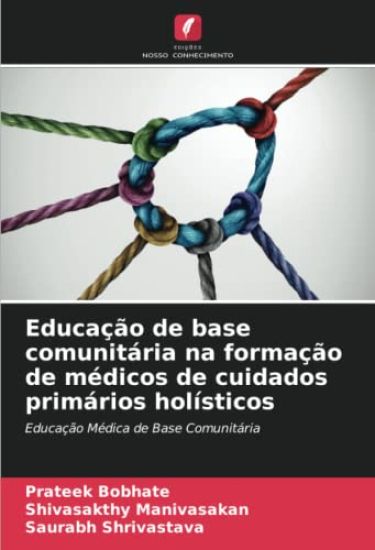 Educação de base comunitária na formação de médicos de cuidados primários holísticos