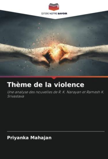 Thème de la violence – Priyanka Mahajan, kirjan kansikuva
