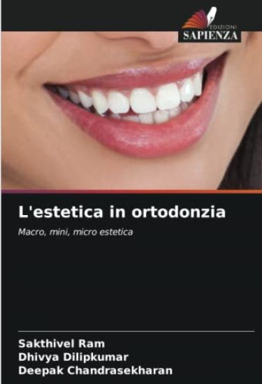 L'estetica in ortodonzia – Sakthivel Ram, kirjan kansikuva