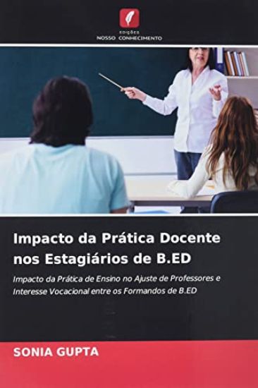 Impacto da Prática Docente nos Estagiários de B.ED