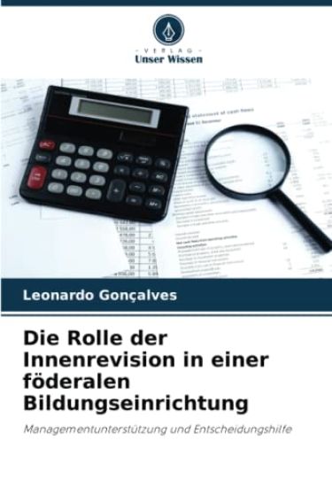 Die Rolle der Innenrevision in einer föderalen Bildungseinrichtung