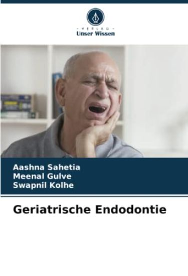 Geriatrische Endodontie