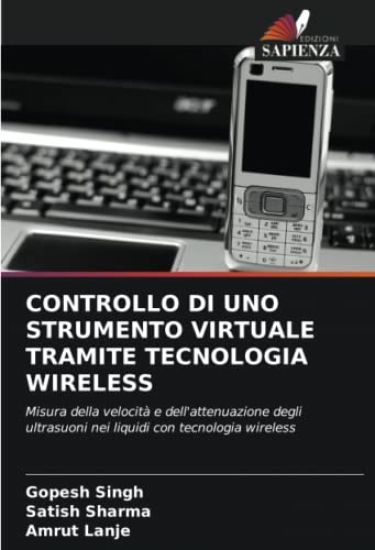 CONTROLLO DI UNO STRUMENTO VIRTUALE TRAMITE TECNOLOGIA WIRELESS