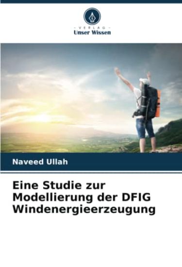 Eine Studie zur Modellierung der DFIG Windenergieerzeugung