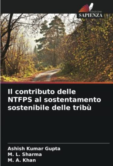 Il contributo delle NTFPS al sostentamento sostenibile delle tribù