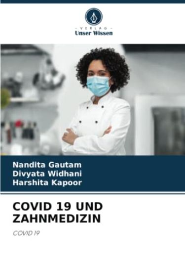 COVID 19 UND ZAHNMEDIZIN