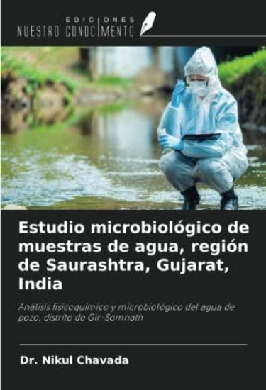 Estudio microbiológico de muestras de agua, región de Saurashtra, Gujarat, India