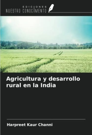 Agricultura y desarrollo rural en la India