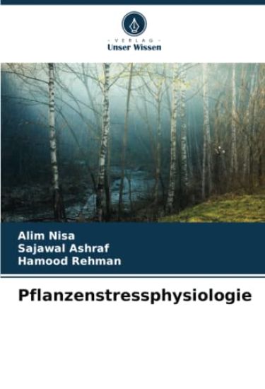 Pflanzenstressphysiologie