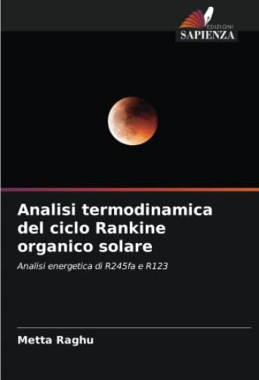Analisi termodinamica del ciclo Rankine organico solare
