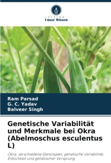 Genetische Variabilität und Merkmale bei Okra (Abelmoschus esculentus L)