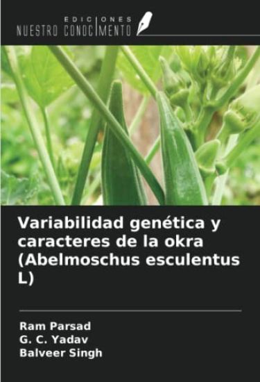 Variabilidad genética y caracteres de la okra (Abelmoschus esculentus L)