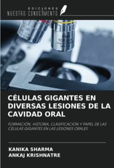 CÉLULAS GIGANTES EN DIVERSAS LESIONES DE LA CAVIDAD ORAL