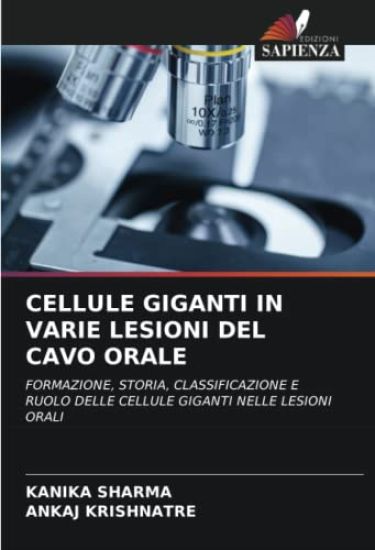 CELLULE GIGANTI IN VARIE LESIONI DEL CAVO ORALE