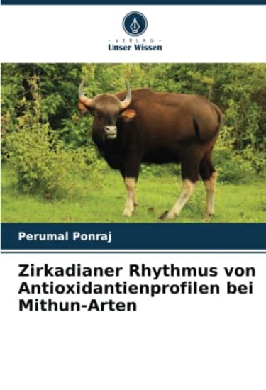 Zirkadianer Rhythmus von Antioxidantienprofilen bei Mithun-Arten