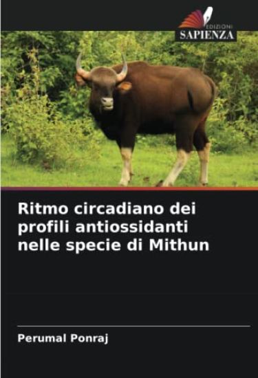 Ritmo circadiano dei profili antiossidanti nelle specie di Mithun
