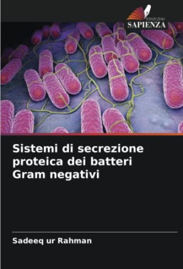 Sistemi di secrezione proteica dei batteri Gram negativi