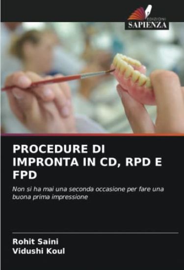 PROCEDURE DI IMPRONTA IN CD, RPD E FPD
