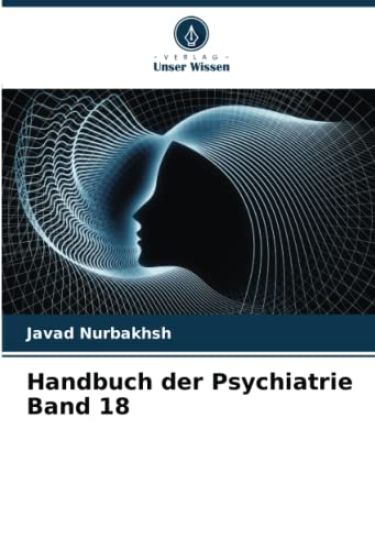 Handbuch der Psychiatrie Band 18
