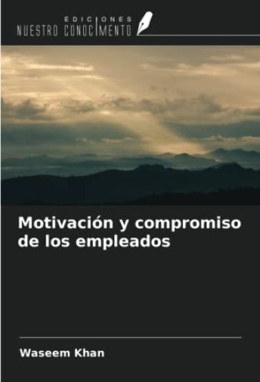 Motivación y compromiso de los empleados