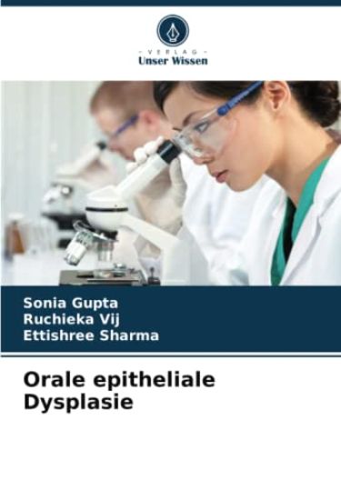 Orale epitheliale Dysplasie