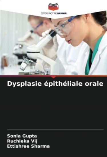 Dysplasie épithéliale orale