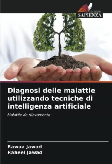 Diagnosi delle malattie utilizzando tecniche di intelligenza artificiale